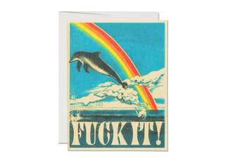 F*** It! Dolphin Card