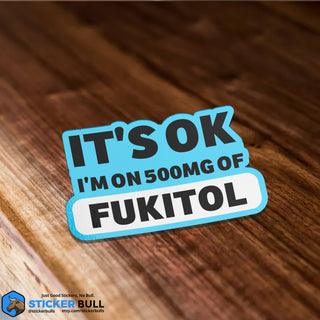 500mg Of FUKITOL Vinyl Sticker